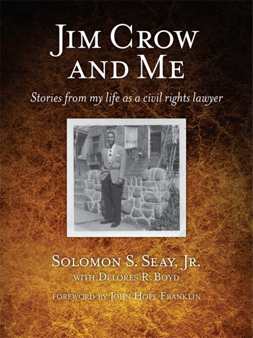 Title details for Jim Crow and Me by Solomon S. Seay Jr. - Available